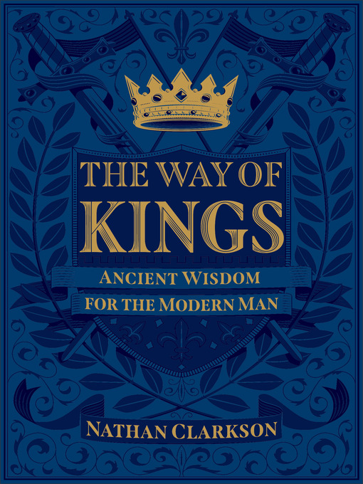 Title details for The Way of Kings by Nathan Clarkson - Available